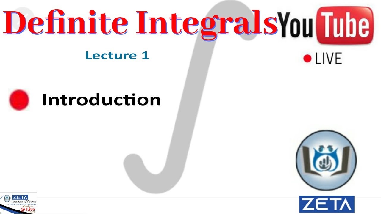 Maths| Definite Integrals(Introduction) | lecture 1| Introduction ...