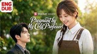 DUB💕College girl pregnant after one night💥forced into marriage with billionaire professor#drama