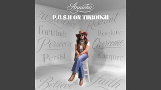P.U.S.H ON THROUGH (Radio Edit)