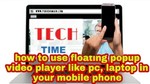 How to play video  in floating popup video player like pc,laptops right now in mobile