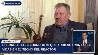 CHERNOBIL: LOS ‘BIORROBOTS’ QUE ARRIESGARON SUS VIDAS EN EL TECHO DEL REACTOR