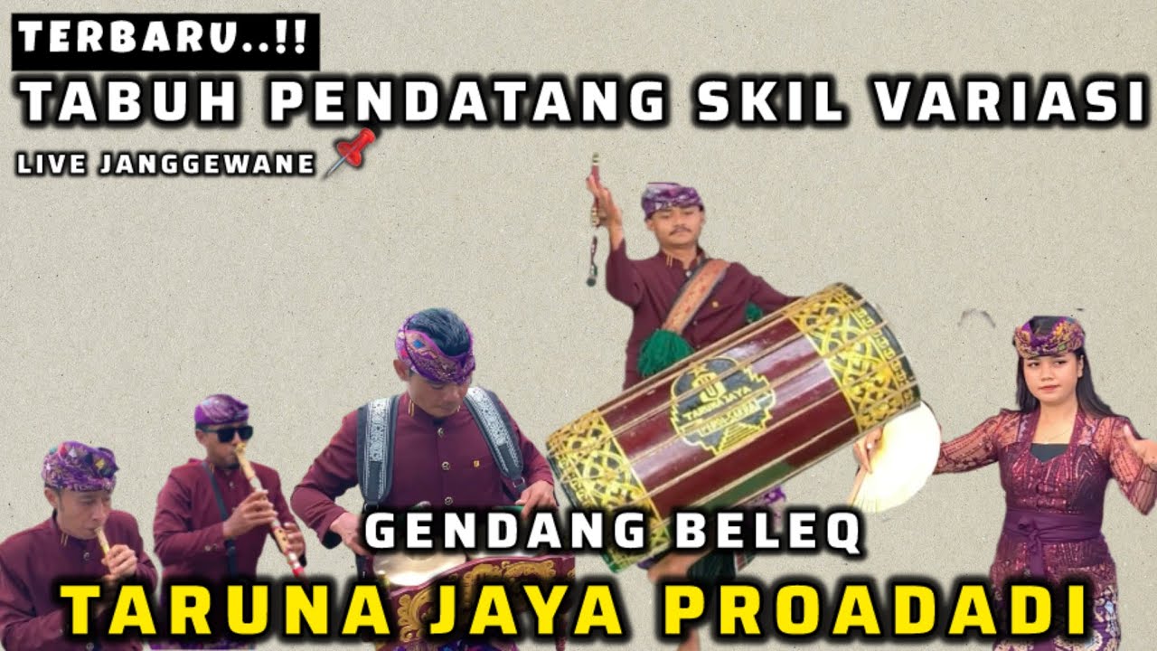 TABUH PENDATANG MEMAKAI DOUBLE SULING SUPER MERDU GENDANG BELEQ TARUNA JAYA FT JANGGER BARUNYA