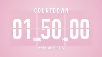 1 Hour 50 Minute Countdown Timer 🌸 Flip Clock with Simple Beeps 🔔