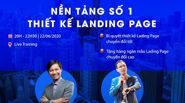 Landing page là gì?  - Nền tảng Ladipage chuyển đổi cao (2020)