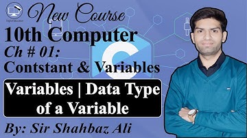 Variables | Data Type of a Variable in C | Constant & Variables | 10th Computer Chapter 1