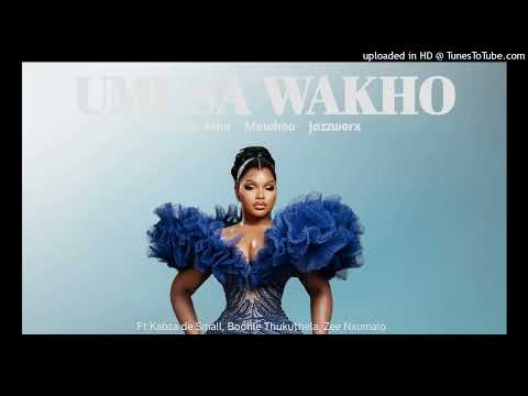 Oscar Mbo & Mawhoo - Umusa Wakho (ft. Kabza de Small, Boohle, Jazzworx, Thukuthela, Zee Nxumalo)