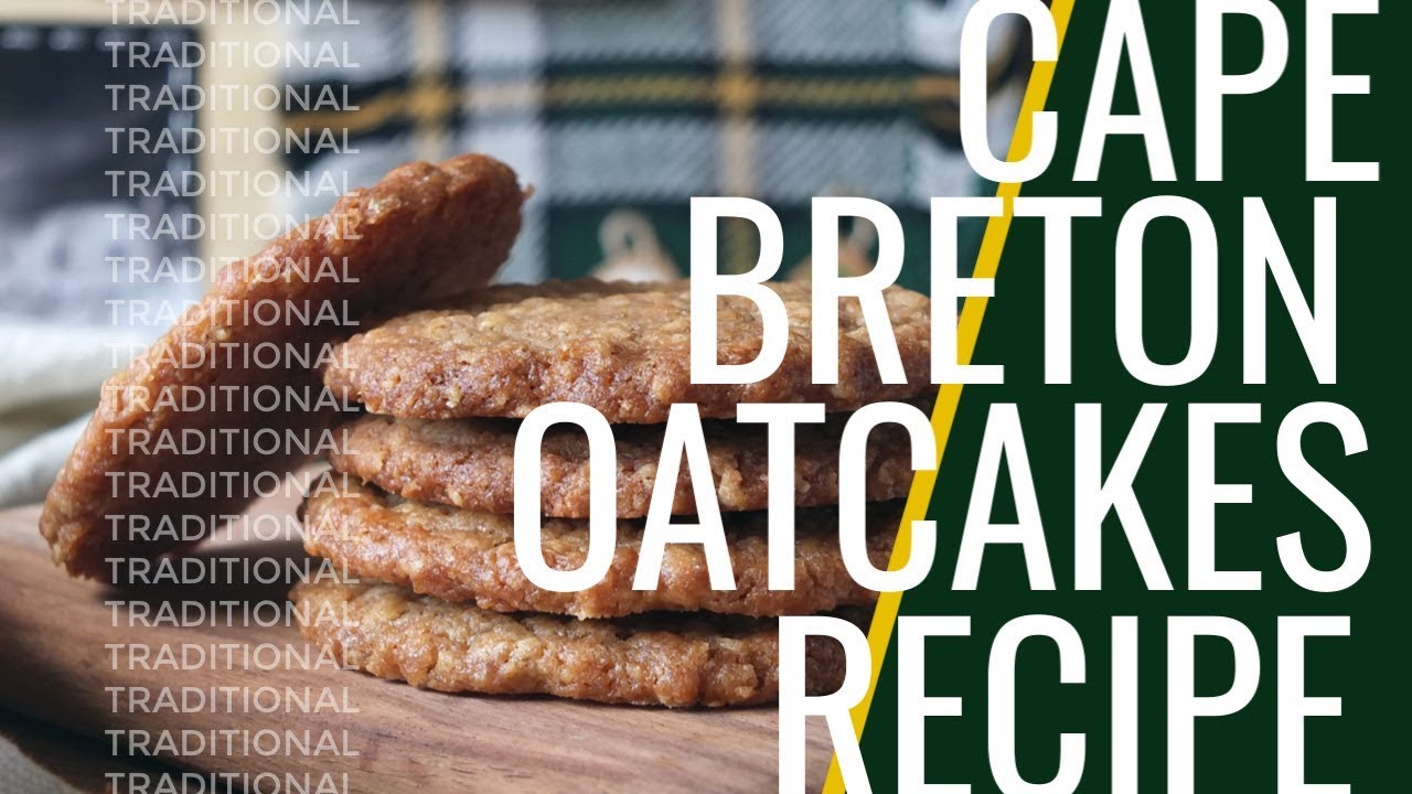 Traditional Cape Breton Oatcakes Recipe