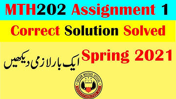 MTH202 Assignment 1 Complete Correct Solution Solved Spring 2021