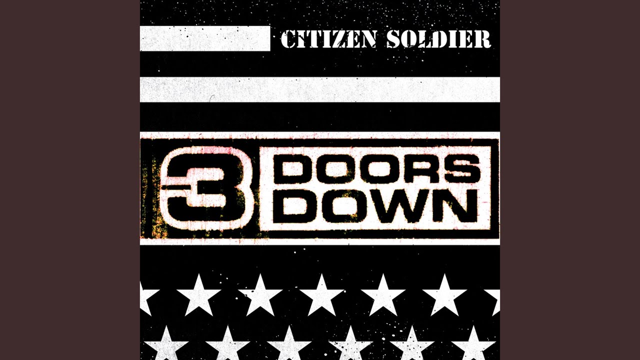 3 Doors Down – Citizen/soldier