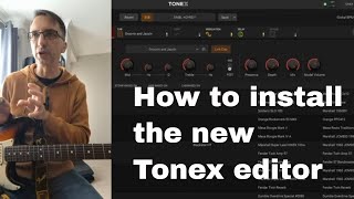 How To install the New Tonex Editor