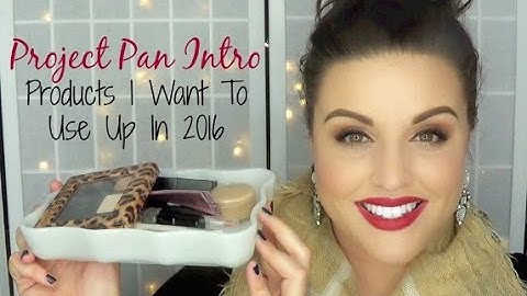 Project Pan Intro | Makeup I Want To Use Up