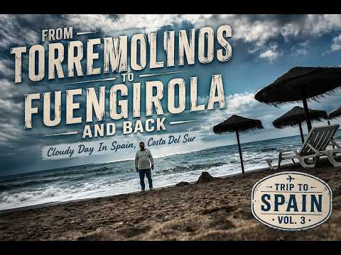 From Torremolinos to Fuengirola (Travel Vlog Spain vol 3)