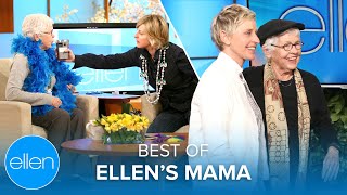 Best of Ellen’s Mama