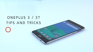 OnePlus 3 / 3T: 20 great tips and tricks screenshot 5