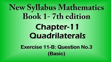 TUTOR ONLINE - OXFORD D1 NEW SYLLABUS MATHEMATICS BOOK 1-7TH EDITION CH:11 QUADRILATERALS EX:11B Q3