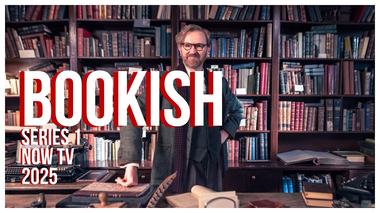 Bookish (Series 1, NOW TV, 2025) - YouTube
