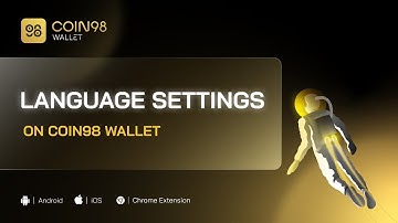 How to select your preferred language on Coin98 Wallet