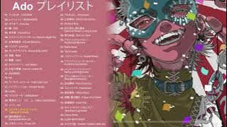 【Adoメドレー】Ado Playlist 2021