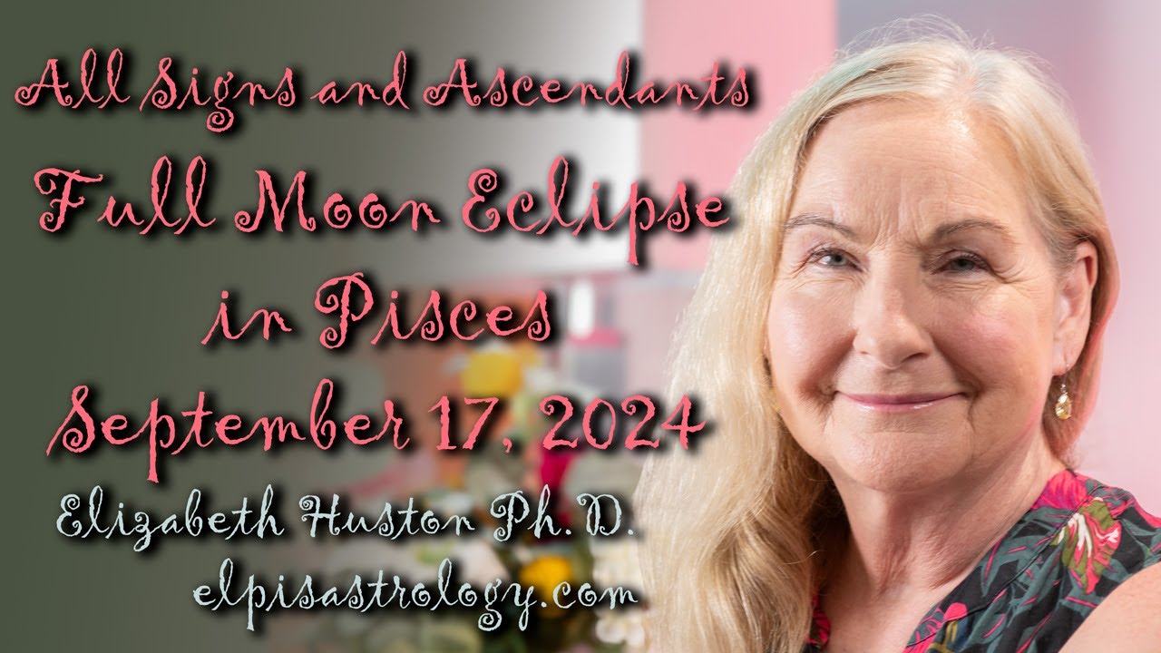 Full Moon Eclipse in Pisces September 2024 - All Signs - YouTube