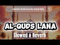 Masjid Al Aqsa Freedom Song | Al Quds Lana New Tarana 2024 | Labbaik Ya Aqsa