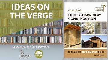 Building with Light Clay Straw - Interview with Author Lydia Dolman