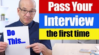 PASS Your Interview the First Time  10 Perfect Tips