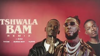 TitoM_ Yuppe and Burna Boy - Tshwala Bam Remix [Ft. S.N.E] (Version Animation)