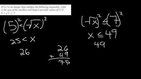 Solving for X in inequalities | Smallest, Largest possible values, Restrains | SAT/ACT Practice