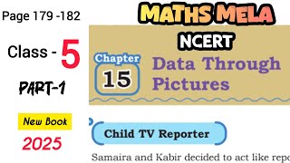 Famous Class 5 Chapter 15 / Data Through Pictures / NCERT/Part -1 / Page 179-182 / Maths Mela Net Worth