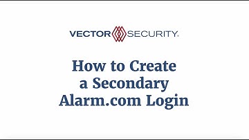How to Create a Secondary Alarm.com Login