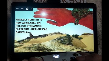 Realme Pad Amnesia Rebirth (Xbox) Gameplay Microsoft xCloud Android Cloud Gaming India