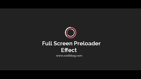 Create Full Screen Page Preloader Effect by jQuery