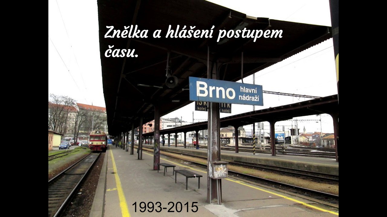 Znělka a hlášení postupem času ve stanici Brno hl. n.