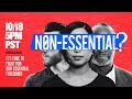 Non Essential Live