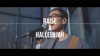 Video thumbnail of "Raise a Hallelujah I Bethel Music - Acoustic Cover"