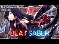 Beat Saber - Wolf in Sheep's Clothing   Nightcore | FULL COMBO Expert+
