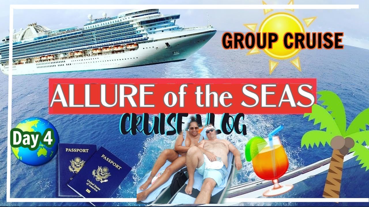Allure Of The Seas Group Cruise | Day 4 In 4K