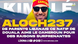 ALOCH237 : DE PARENTS LIBANAIS, CE NATIF DE DOUALA AIME LE CAMEROUN POUR DES RAISONS SURPRENANTES.