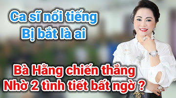 Nóng cô Nguyễn Phương Hằng thắng lợi nhờ 2 tình tiết bất ngờ ? | Gấc Việt
