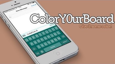 ColorY0urBoard - iOS 7 Keyboard Tweak (Cydia)