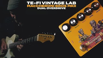 Demos in the Dark // Te-Fi Vintage Lab Maccheroni Bros MK2 Dual Overdrive // Pedal Demo