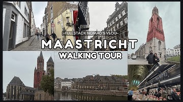Why Maastricht, Netherlands is a MUST Visit! | Places & Recommendations