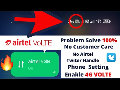 एयरटेल में VOLTE कैसे इनेबल करें ! Airtel 4G VoLTE सेवा हिंदी में काम नहीं कर रही है! VOLTE समस्या का समाधान