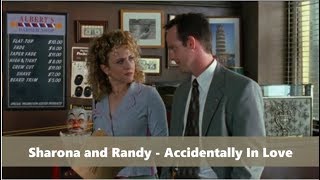 Sharona and Randy - Accidentally In Love