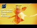 Sunscreen Tube Mockup Photoshop tutorial| Photoshop Mockup Tutorial