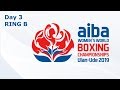 AIBA Women’s World Boxing Championships 2019 Ulan Ude. Day 3. Ring B