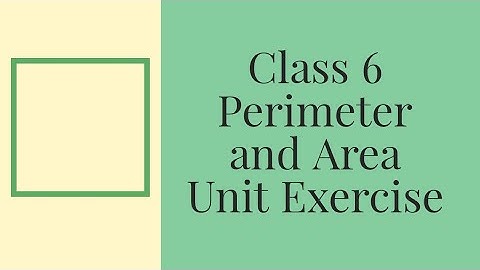 Perimeter and Area - Unit Exercise - Class 6 || A.P State New Syllabus
