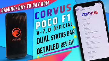 Poco F1 | CorvusOS 7.0 - OFFICIAL | Android 10 | Dual Notifications Status Bar || Gaming Rom