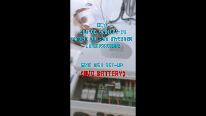 DEYE SUN-8K-SG01LP1-EU HYBRID ON GRID INVERTER COMMISSIONING (GRID TIED MODE WITHOUT BATTERY)