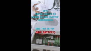 DEYE SUN-8K-SG01LP1-EU HYBRID ON GRID INVERTER COMMISSIONING (GRID TIED MODE WITHOUT BATTERY)